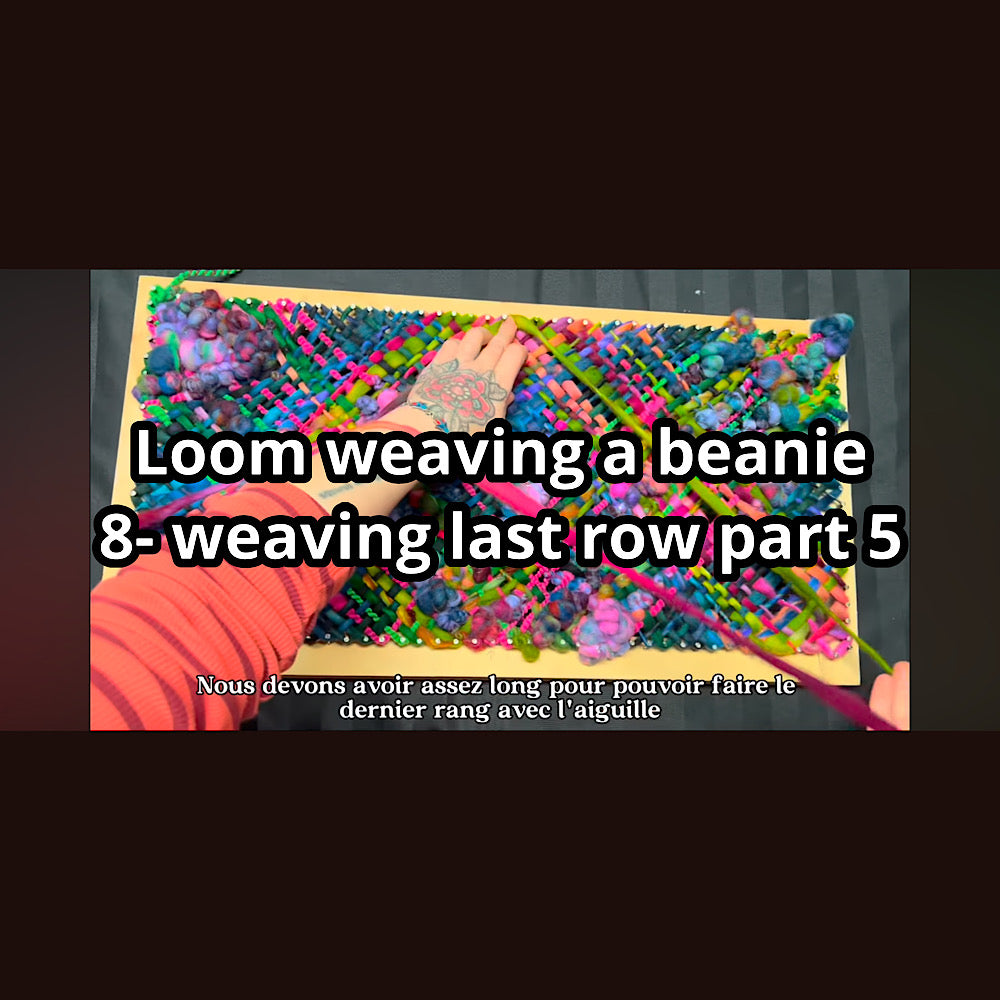Loom weaving a beanie video class english with french subtitles