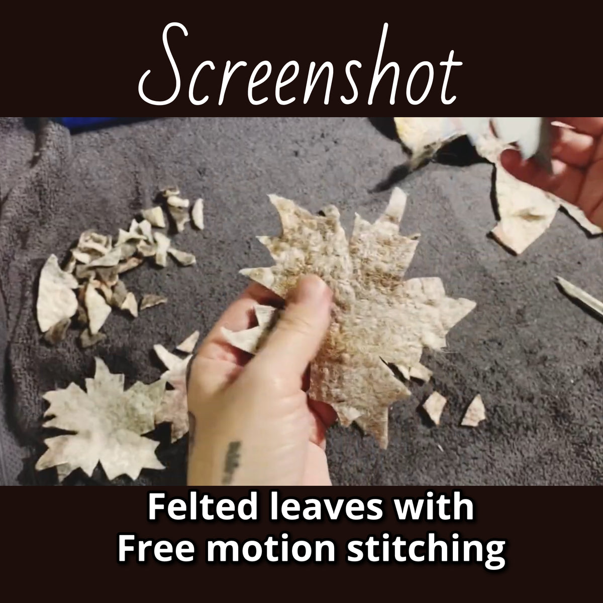Felting leaves with free motion stitching video tutorial