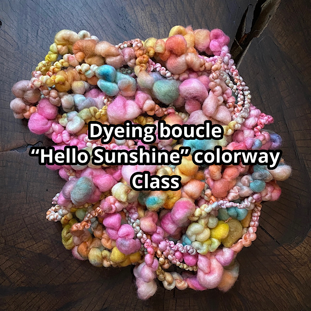 Mynoush Dyeing Hello Sunshine boucle video tutorial